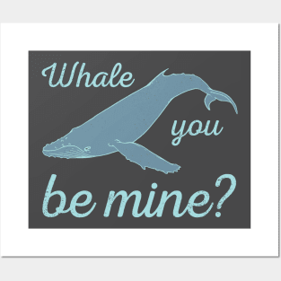 Whale you be mine? Posters and Art